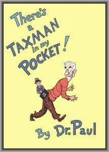 Theres_a_Taxman_in_my_Pocket_Ron_Paul